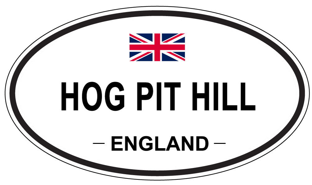 HOG PIT HILL, ENGLAND - Oval Sticker
