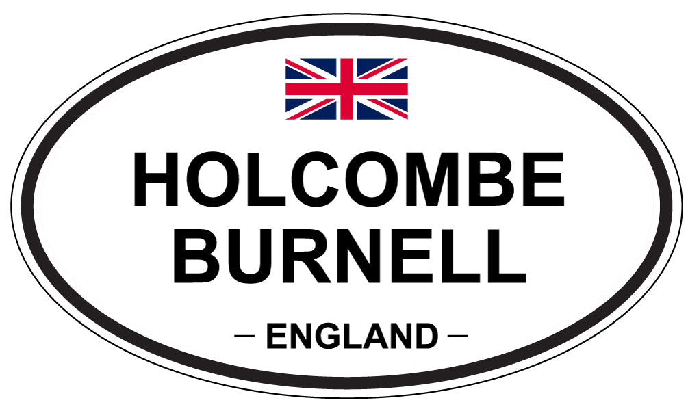 HOLCOMBE BURNELL, ENGLAND - Oval Sticker