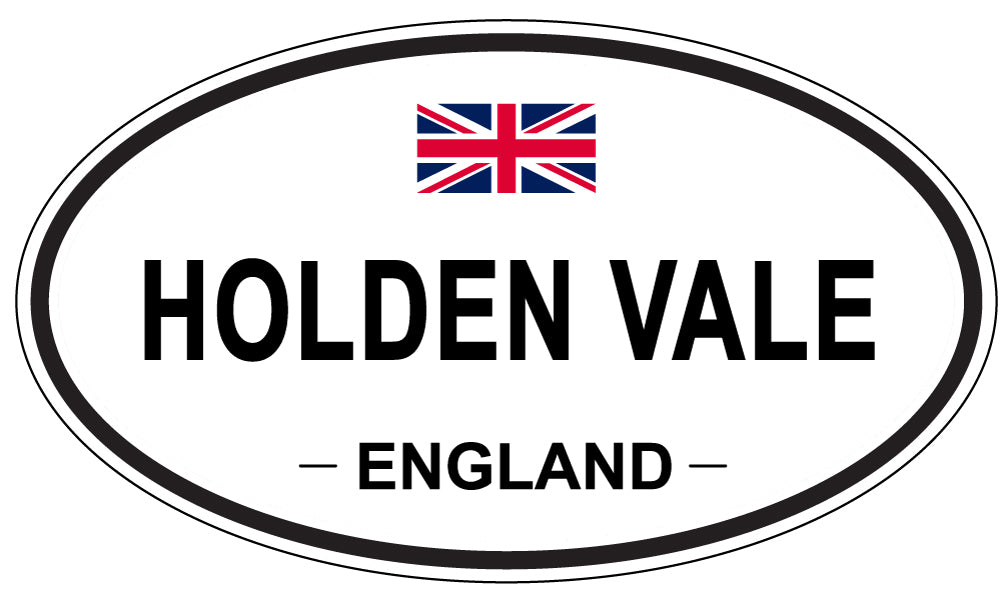 HOLDEN VALE, ENGLAND - Oval Sticker