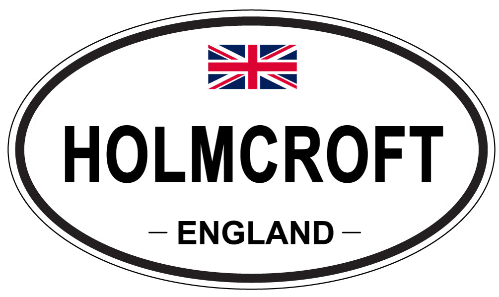 HOLMCROFT, ENGLAND - Oval Sticker