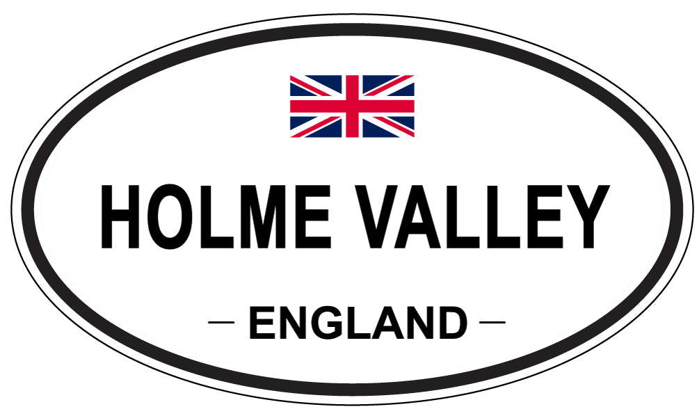 HOLME VALLEY, ENGLAND - Oval Sticker