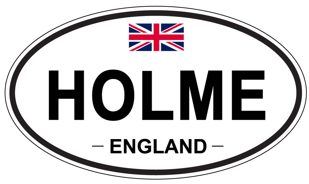 HOLME, ENGLAND - Oval Sticker