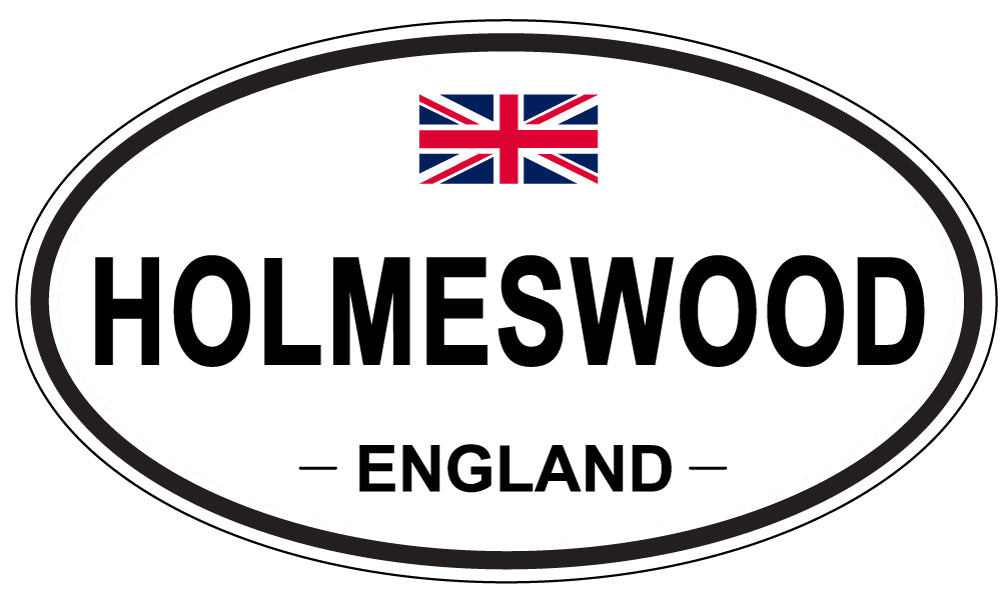 HOLMESWOOD, ENGLAND - Oval Sticker