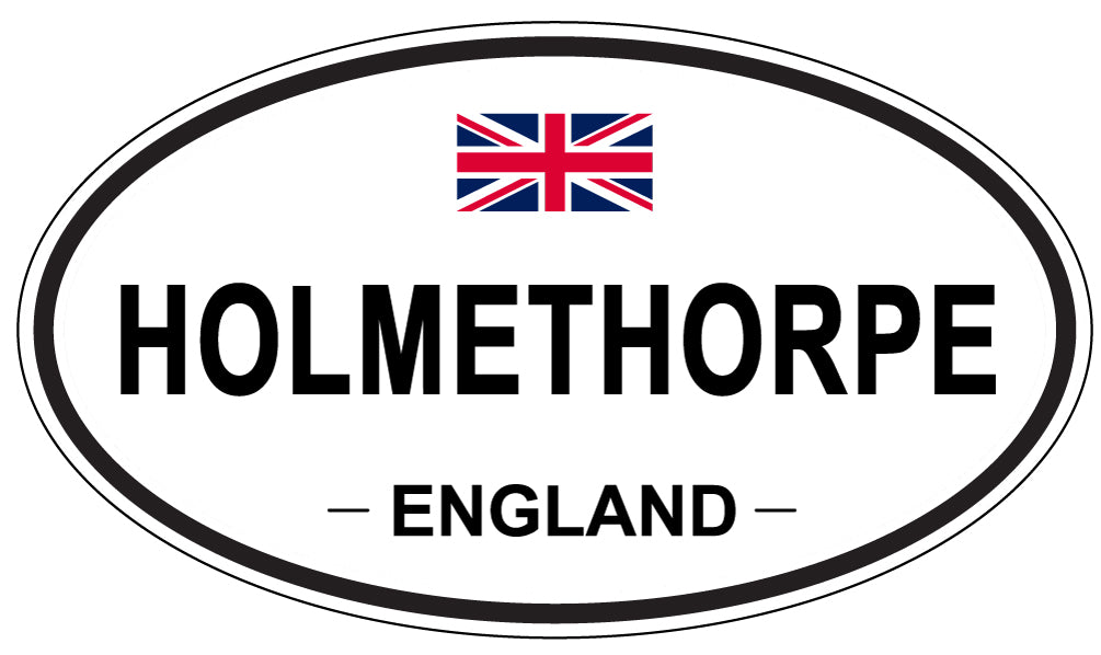 HOLMETHORPE, ENGLAND - Oval Sticker