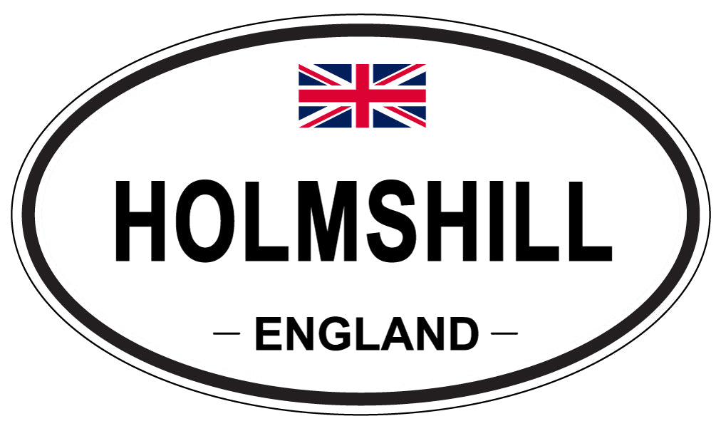 HOLMSHILL, ENGLAND - Oval Sticker