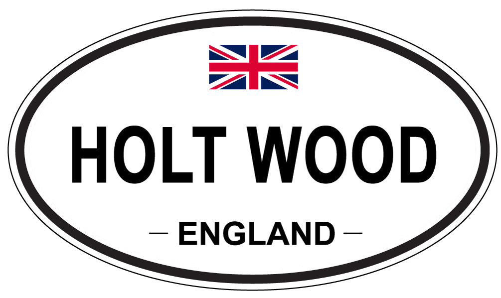 HOLT WOOD, England - Oval Magnet