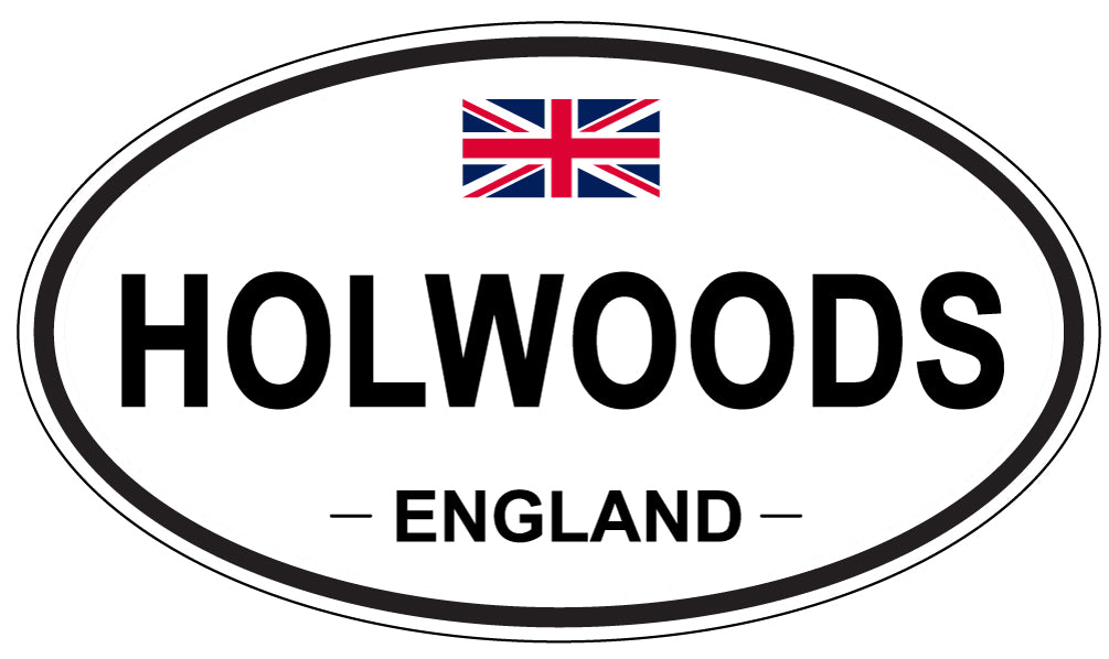 HOLWOODS, ENGLAND - Oval Sticker
