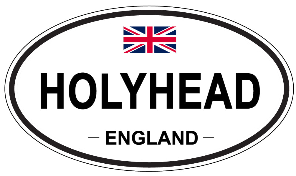 HOLYHEAD, ENGLAND - Oval Sticker