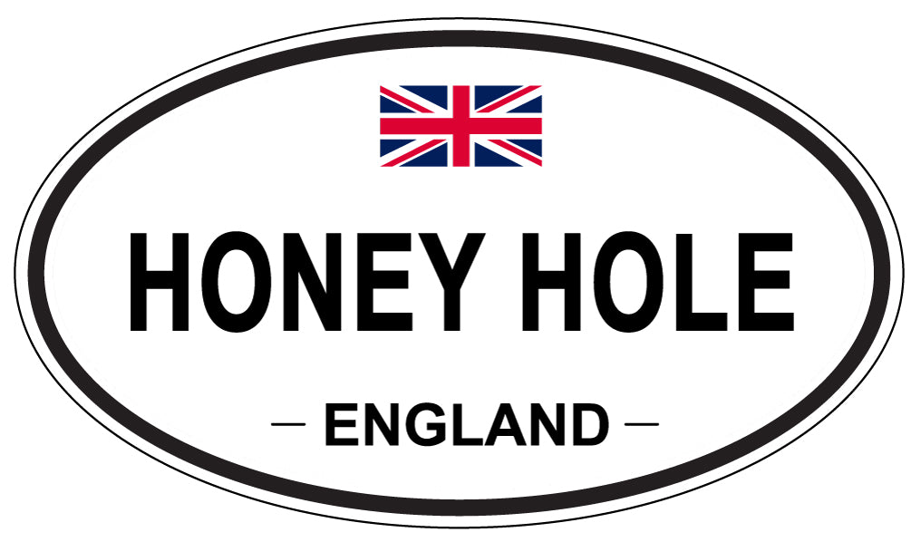 HONEY HOLE, ENGLAND - Oval Sticker