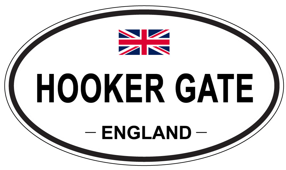 HOOKER GATE, ENGLAND - Oval Sticker