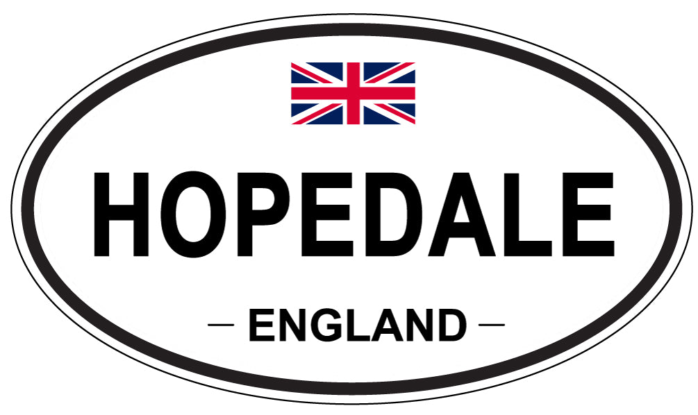 HOPEDALE, ENGLAND - Oval Sticker