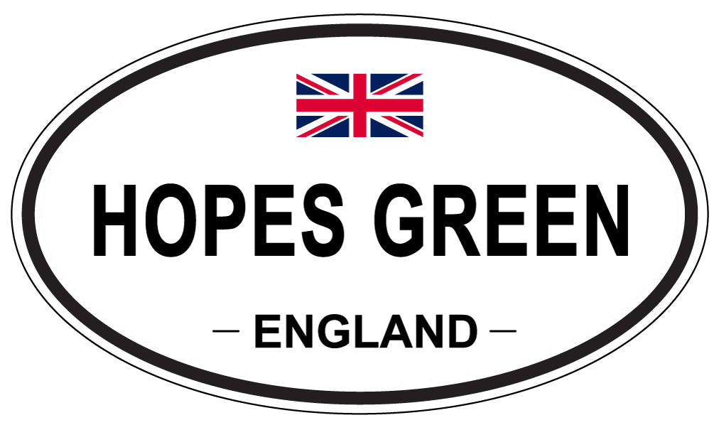 HOPES GREEN, ENGLAND - Oval Sticker