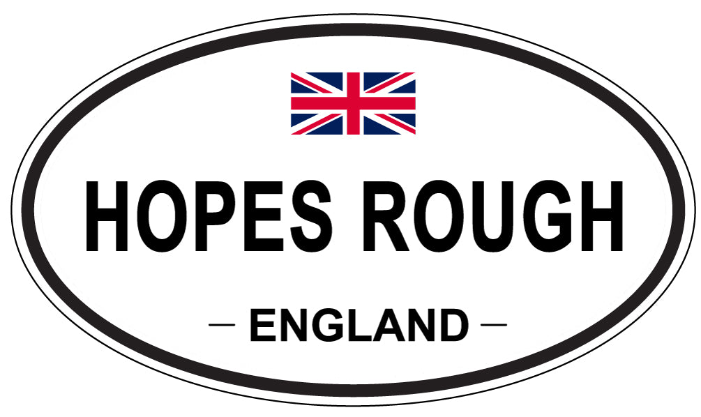 HOPES ROUGH, ENGLAND - Oval Sticker