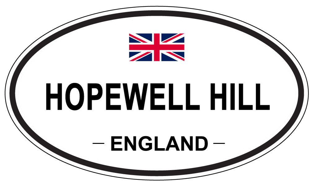 HOPEWELL HILL, ENGLAND - Oval Sticker