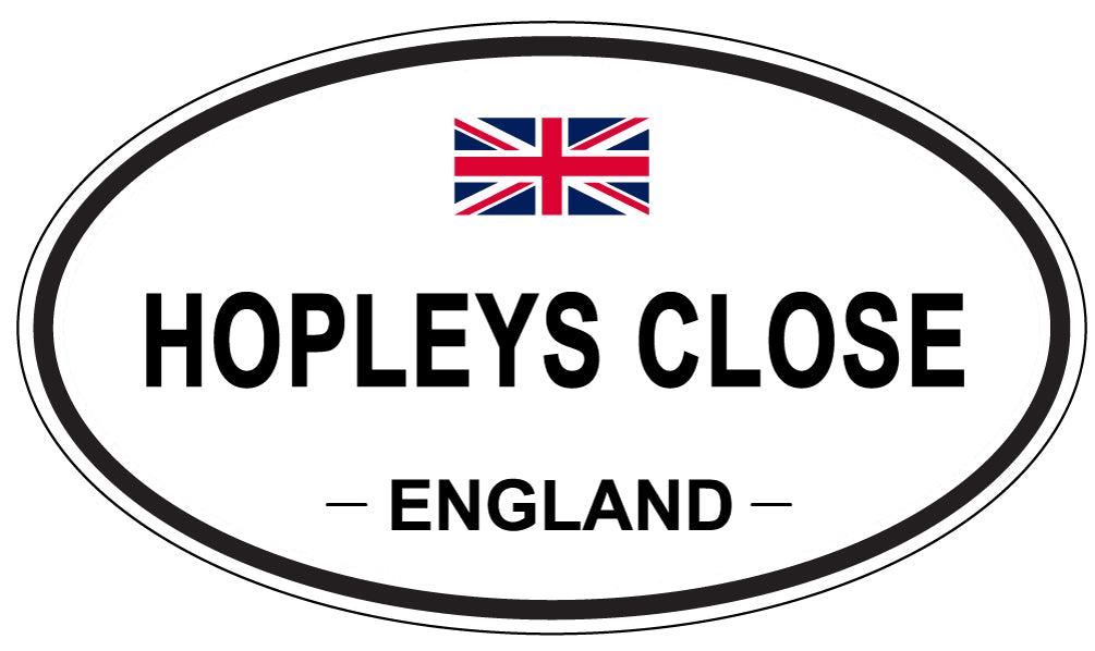 HOPLEYS CLOSE, ENGLAND - Oval Sticker