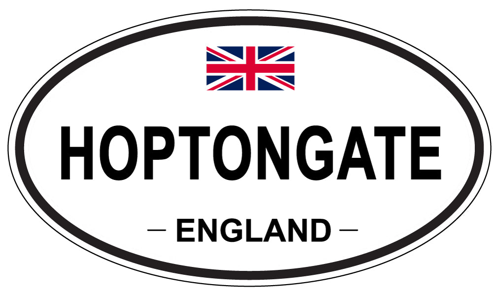 HOPTONGATE, ENGLAND - Oval Sticker