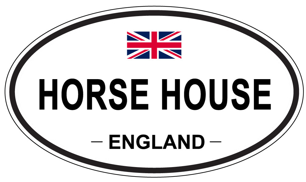 HORSE HOUSE, ENGLAND - Oval Sticker