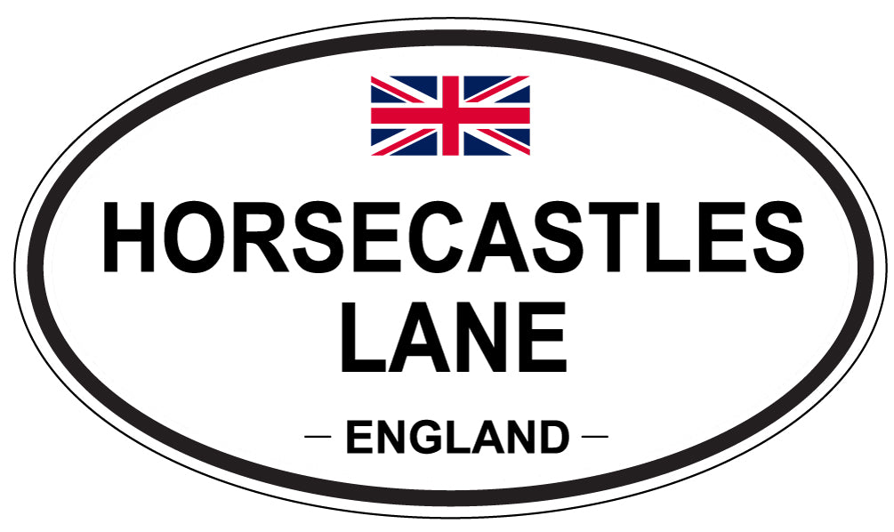 HORSECASTLES LANE, ENGLAND - Oval Sticker