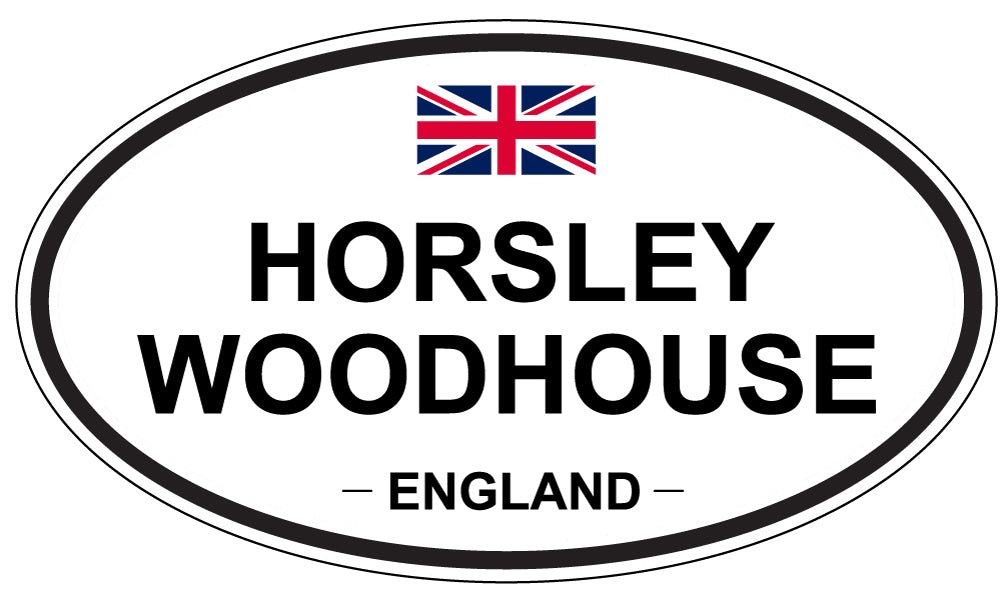 HORSLEY WOODHOUSE, ENGLAND - Oval Sticker