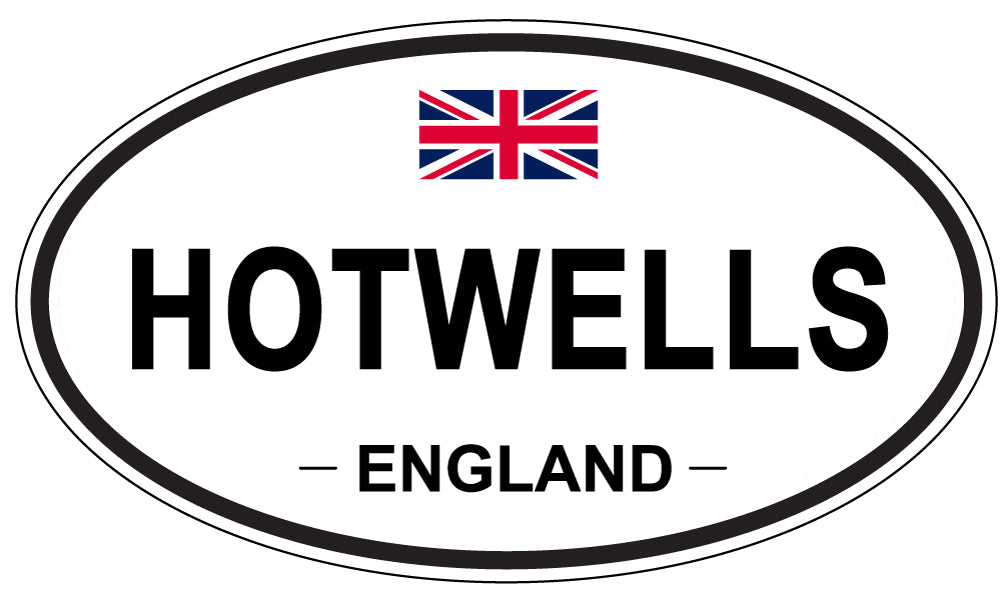 HOTWELLS, ENGLAND - Oval Sticker