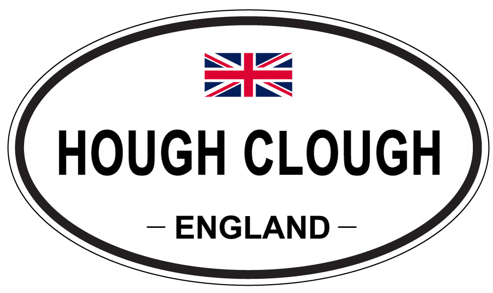 HOUGH CLOUGH, England - Oval Magnet