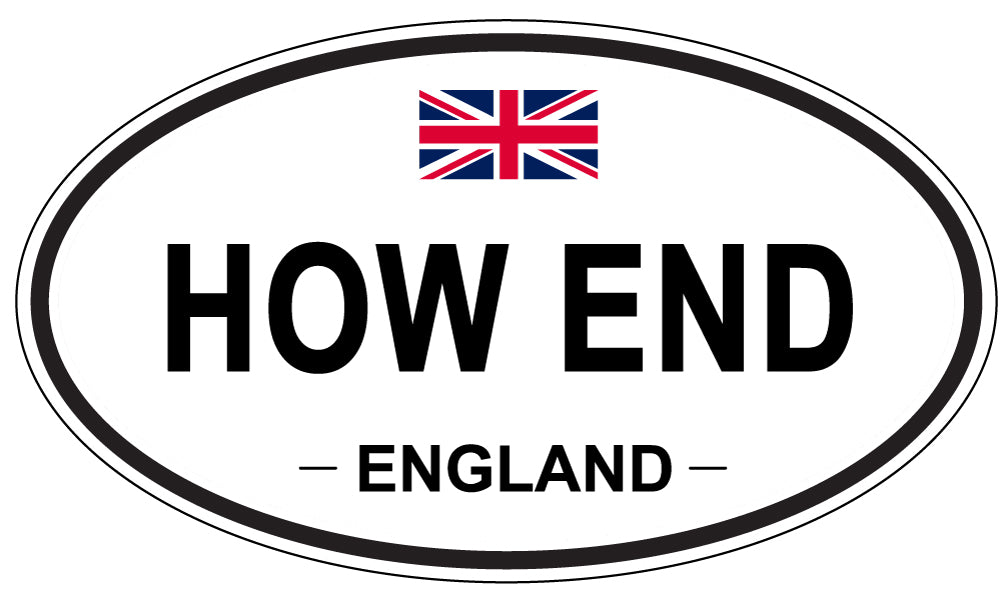 HOW END, ENGLAND - Oval Sticker