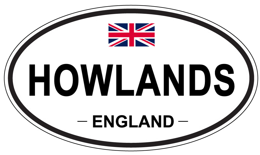 HOWLANDS, ENGLAND - Oval Sticker