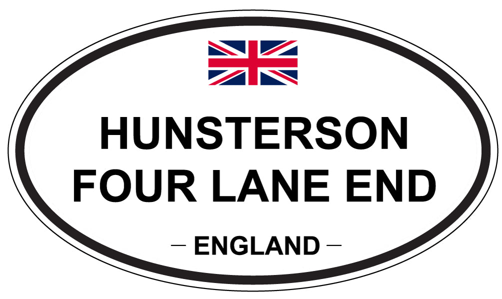 HUNSTERSON FOUR LANE END, England - Oval Magnet