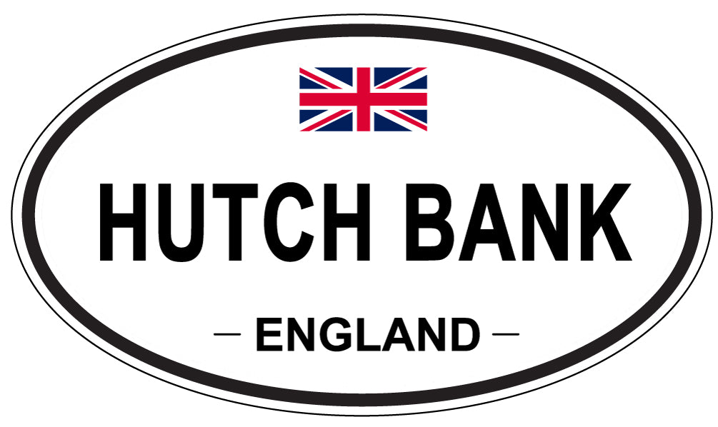 HUTCH BANK, ENGLAND - Oval Sticker