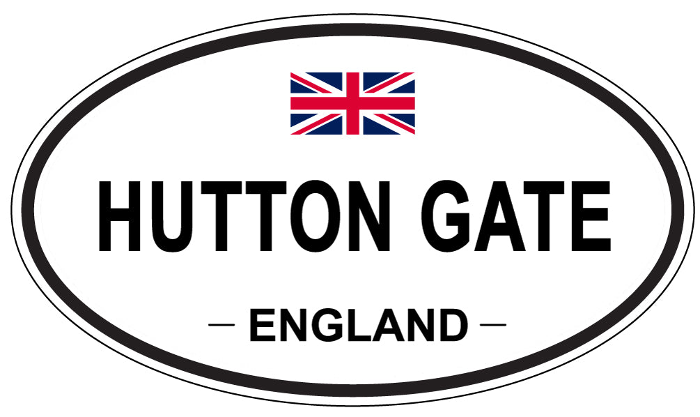 HUTTON GATE, ENGLAND - Oval Sticker