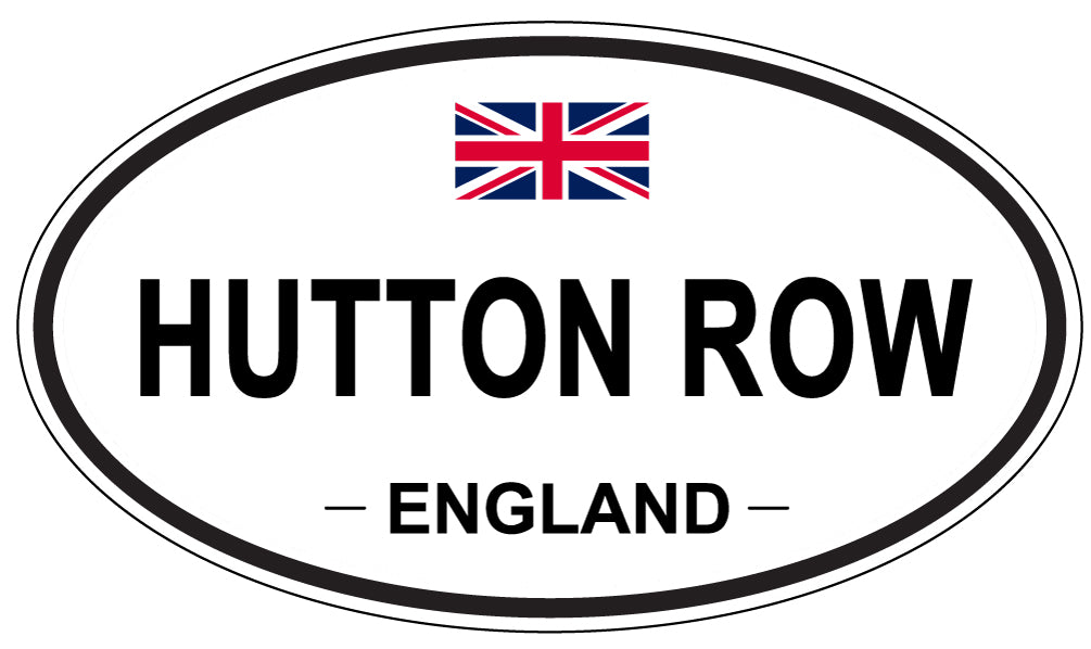 HUTTON ROW, ENGLAND - Oval Sticker