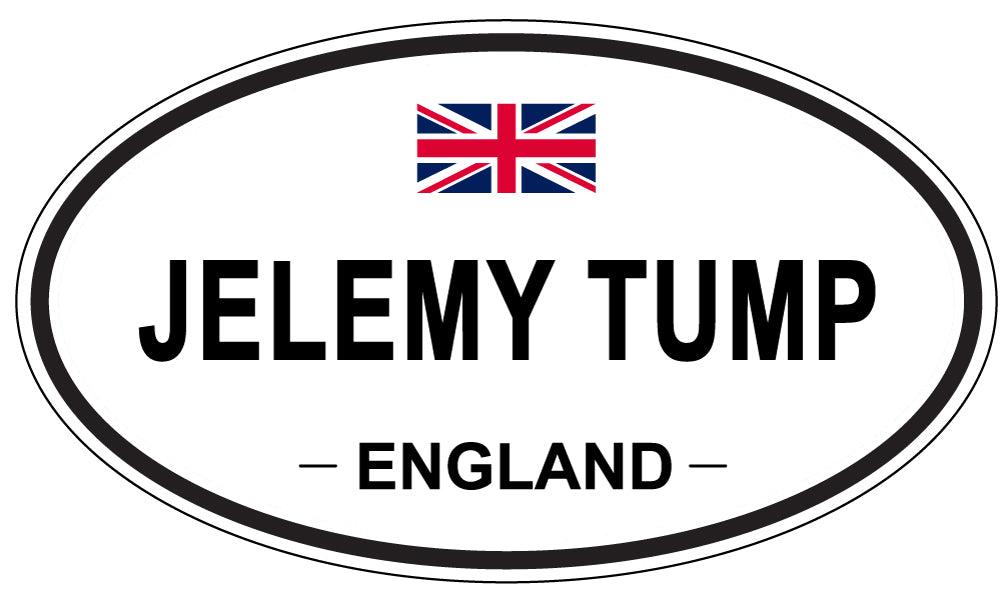 JELEMY TUMP, ENGLAND - Oval Sticker