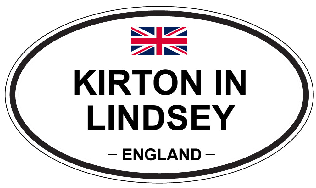 KIRTON IN LINDSEY, ENGLAND - Oval Sticker