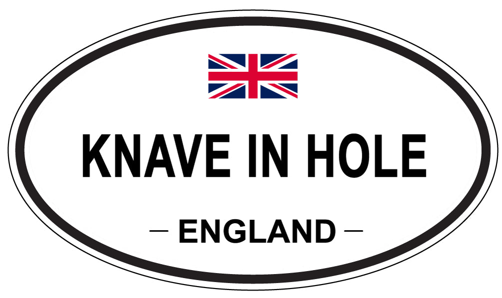 KNAVE IN HOLE, ENGLAND - Oval Sticker