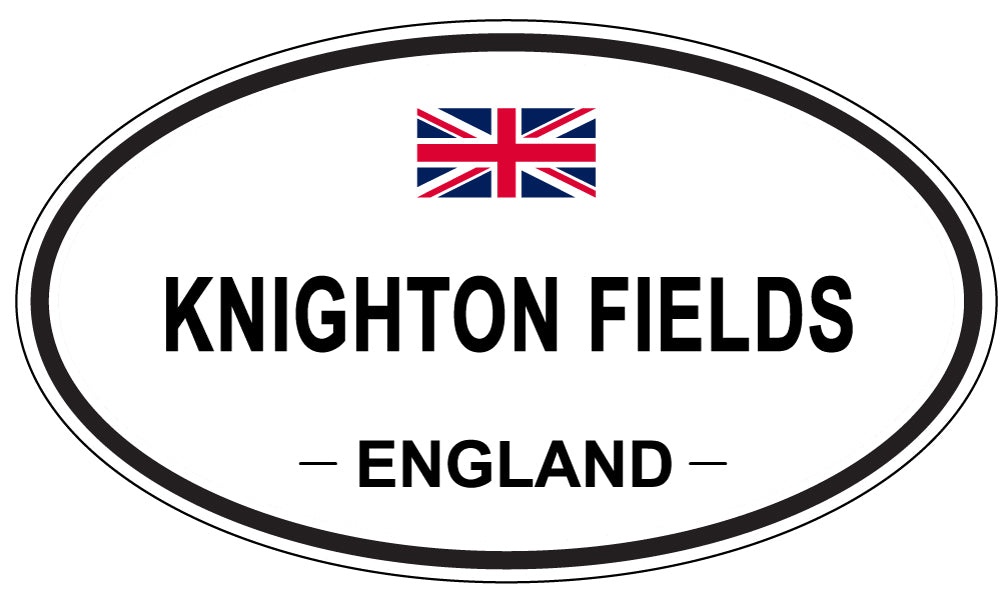 KNIGHTON FIELDS, ENGLAND - Oval Sticker