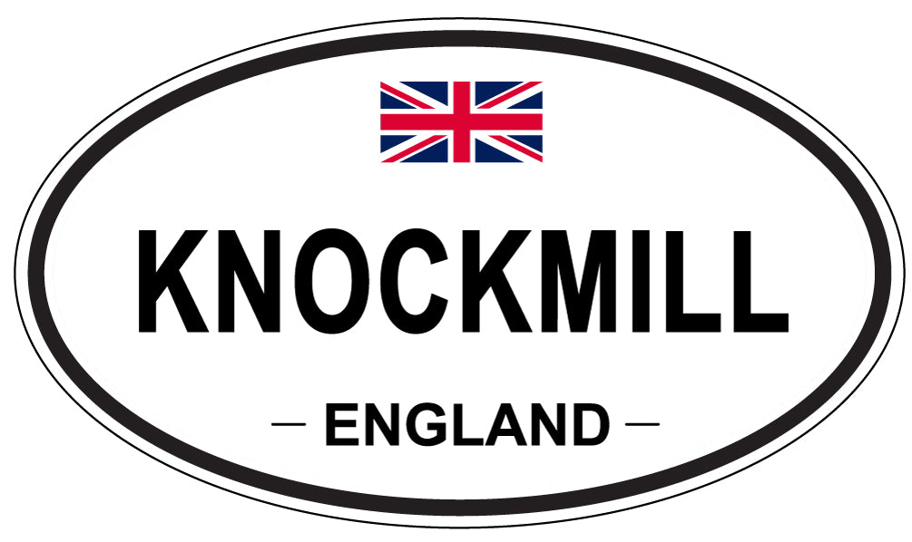 KNOCKMILL, ENGLAND - Oval Sticker
