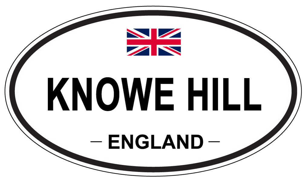 KNOWE HILL, England - Oval Magnet