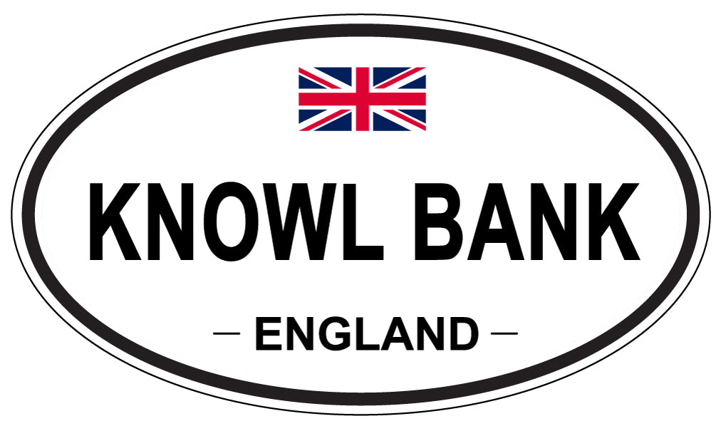 KNOWL BANK, England - Oval Magnet