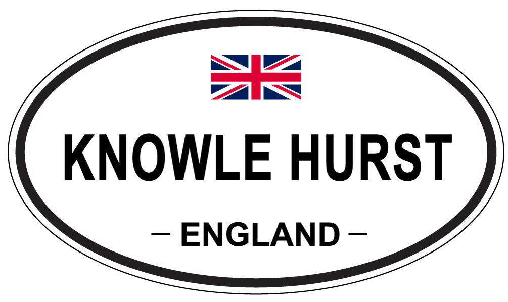 KNOWLE HURST, England - Oval Magnet