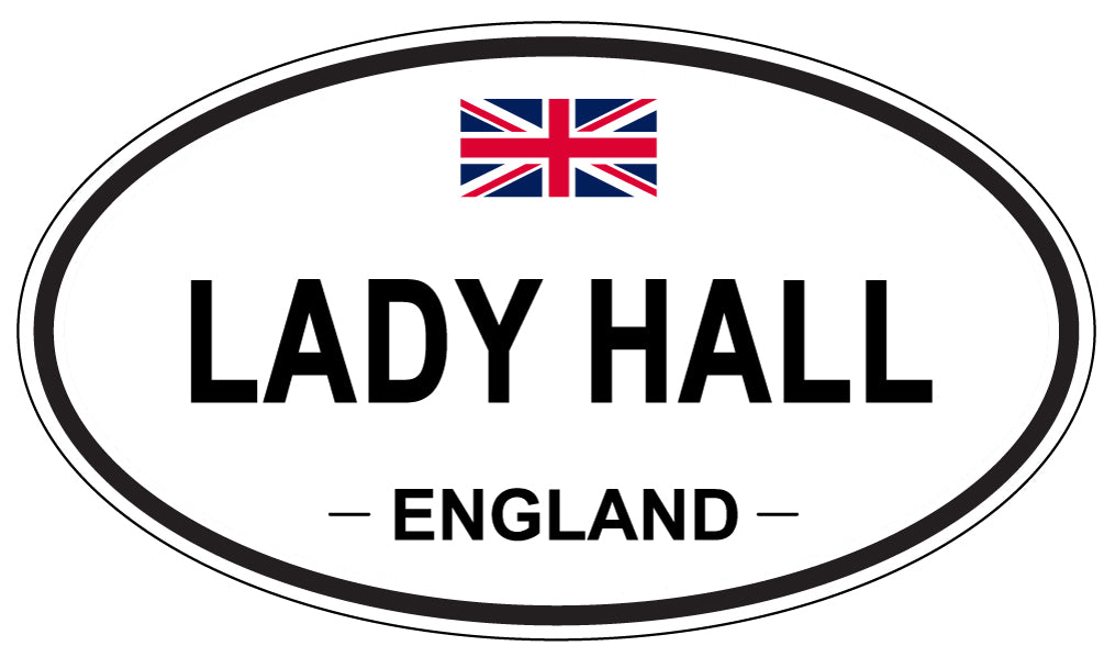 LADY HALL, ENGLAND - Oval Sticker