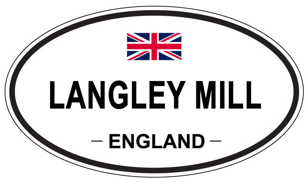 LANGLEY MILL, ENGLAND - Oval Sticker