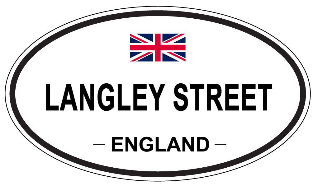 LANGLEY STREET, ENGLAND - Oval Sticker