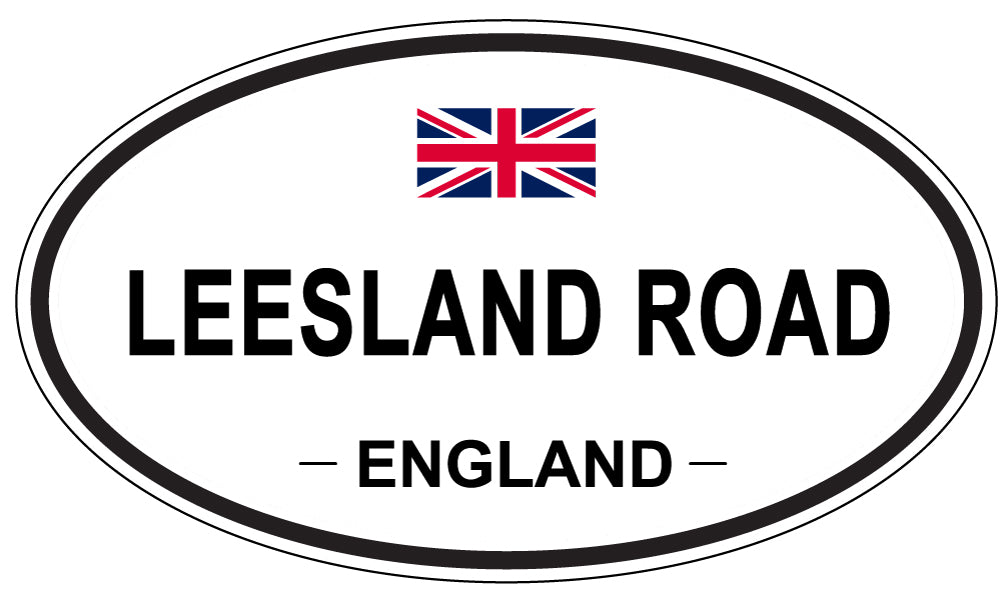 LEESLAND ROAD, ENGLAND - Oval Sticker