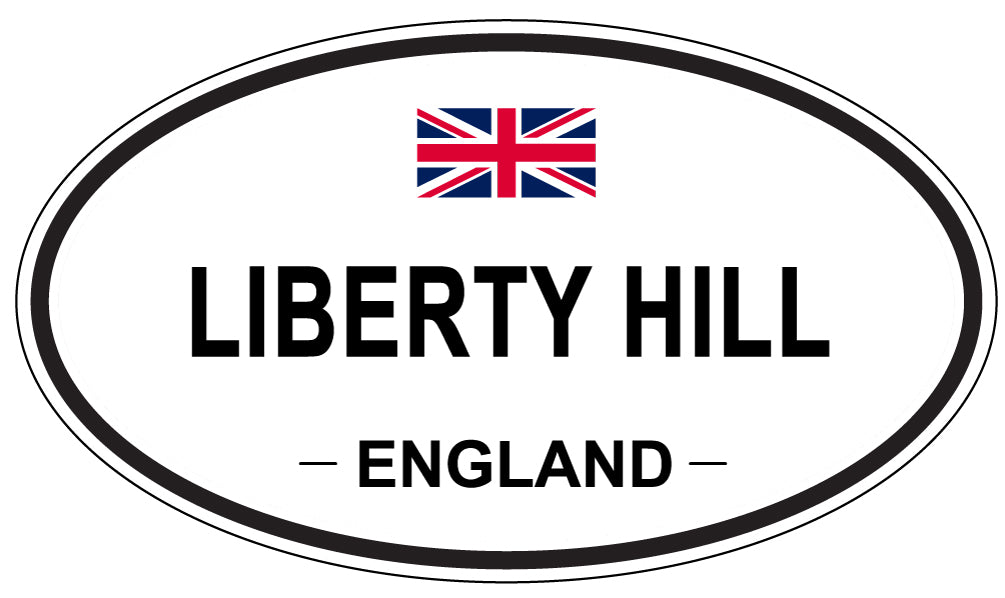 LIBERTY HILL, ENGLAND - Oval Sticker