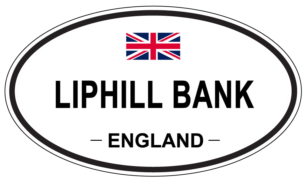 LIPHILL BANK, ENGLAND - Oval Sticker