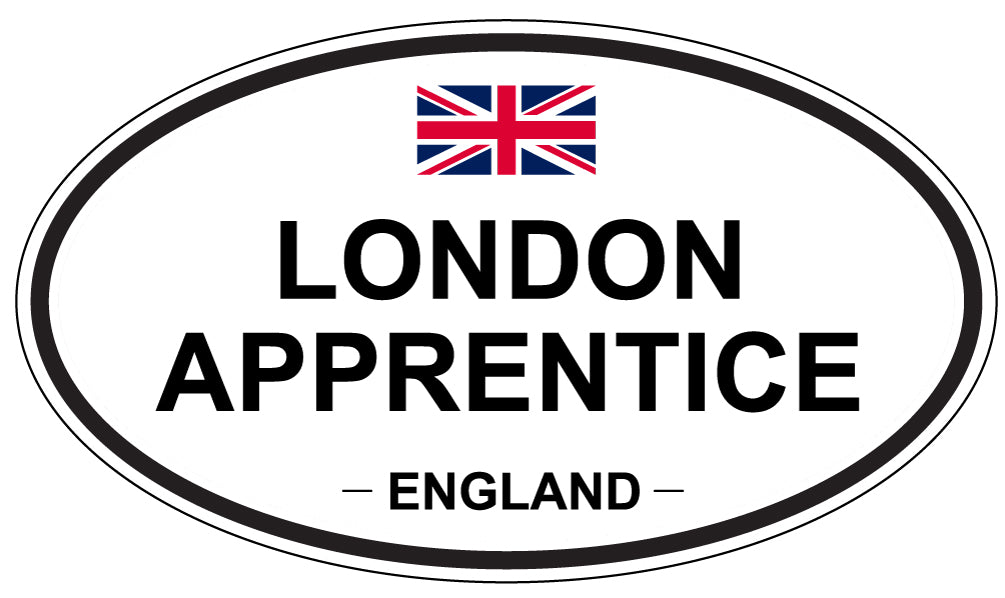 LONDON APPRENTICE, ENGLAND - Oval Sticker