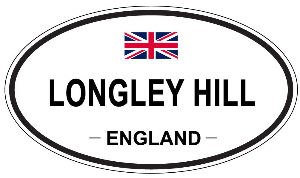 LONGLEY HILL, ENGLAND - Oval Sticker