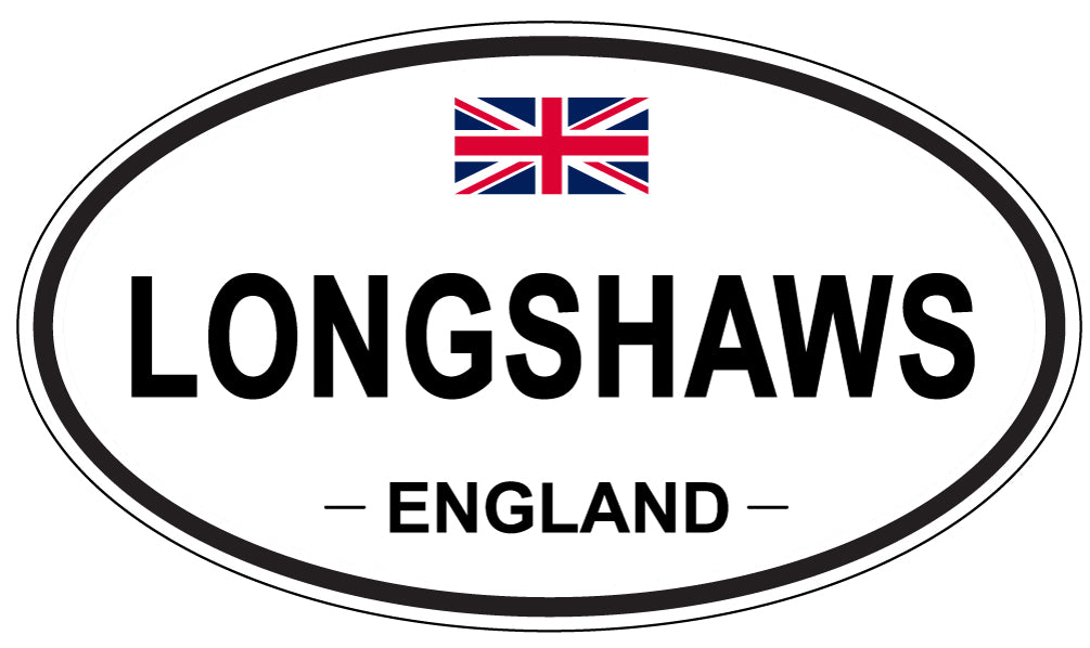 LONGSHAWS, ENGLAND - Oval Sticker