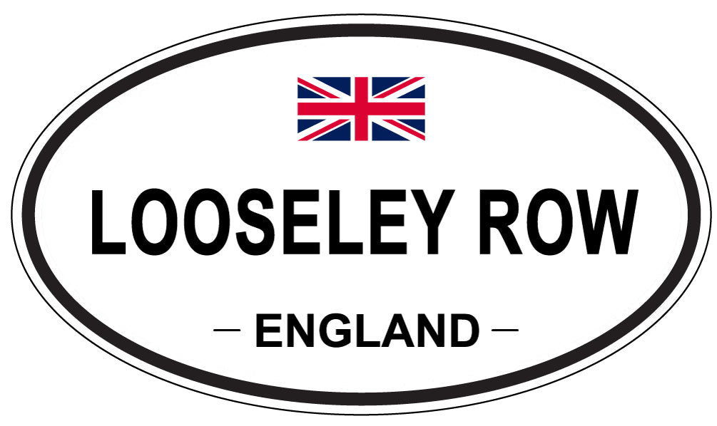 LOOSELEY ROW, ENGLAND - Oval Sticker
