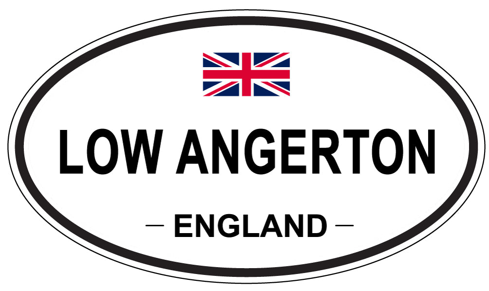 LOW ANGERTON, ENGLAND - Oval Sticker